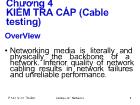 Chương 4 Kiểm tra cáp (Cable testing)