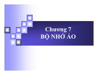 Chương 7 Bộ nhớ ảo