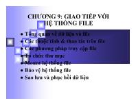 Chương 9: Giao tiếp với hệ thống file