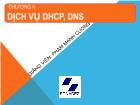 Chương II Dịch vụ DHCP, DNS