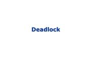 Đề tài Giới thiệu hệ thống Deadlock