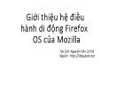 Giới thiệu hệ điều hành di động Firefox OS của Mozilla