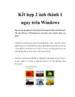 Kết hợp 2 ảnh thành 1 ngay trên Windows