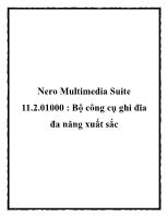Nero Multimedia Suite 11.2.01000: Bộ công cụ ghi đĩa đa năng xuất sắc