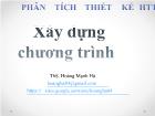 Phân tích thiết kế hệ thống thông tin: Xây dựng chương trình