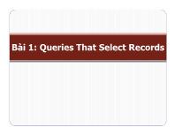 Bài 1: Queries That Select Records