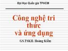 Bài giảng Công nghệ tri thức và ứng dụng Chương 0: Mở đầu