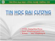 Bài giảng Tin học đại cương Chương 1+2