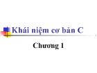 Chương 1 Khái niệm cơ bản C