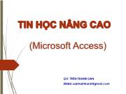 Chương 1 Khái niệm về cơ sở dữ liệu & hệ quản trị cơ sở dữ liệu access