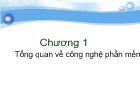 Chương 1 Tổng quan về công nghệ phần mềm