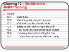 Chương 12 – Đa tiến trình - Multithreading