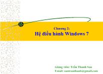 Chương 2: Hệ điều hành Windows 7 - Trần Thanh San