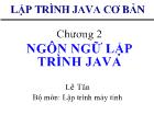 Chương 2 Ngôn ngữ lập trình java