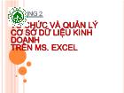 Chương 2 Tổ chức và quản lý cơ sở dữ liệu kinh doanh trên MS. Excel