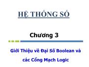 Chương 3 Hệ thống số giới thiệu về đại số boolean và các cổng mạch logic