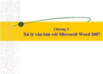 Chương 3: Xử lý văn bản với Microsoft Word 2007 - Trần Thanh San