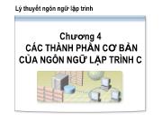 Chương 4 Các thành phần cơ bản của ngôn ngữ lập trình C