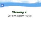 Chương 4 Quy trình xác định yêu cầu