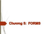 Chương 5: Forms