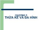 Chương 5 Thừa kế và đa hình