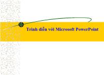 Chương 5: Trình diễn với Microsoft PowerPoint - Trần Thanh San