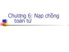 Chương 6: Nạp chồng toán tử