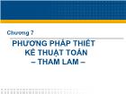 Chương 7 Phương pháp thiết kế thuật toán – Tham lam –