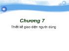 Chương 7 Thiết kế giao diện người dùng