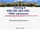 Chương 8 Kiểu dữ liệu cấu trúc (structure)