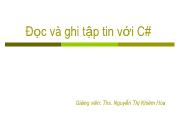 Chương 9 Đọc và ghi tập tin với C#