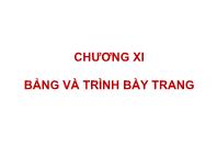 Chương XI Bảng và trình bày trang