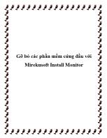 Gỡ bỏ các phần mềm cứng đầu với Mirekusoft Install Monitor