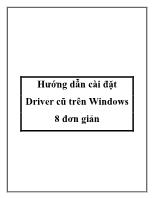 Hướng dẫn cài đặt Driver cũ trên Windows 8 đơn giản