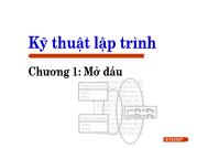 Kỹ thuật lập trình Chương1: Mở đầu