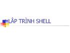 Lập trình Shell