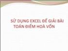 Sử dụng Excel để giải bài toán điểm hòa vốn