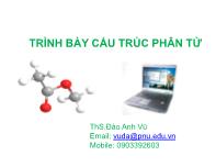 Trình bày cấu trúc phân tử