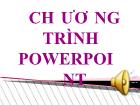 Chương trình Powerpoint