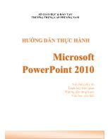 Hướng dẫn thực hành Microsoft Powerpoint 2010