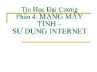 Phần 4: Mạng máy tính –  sử dụng internet