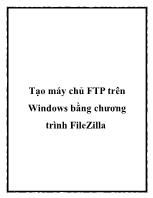 Tạo máy chủ FTP trên Windows bằng chương trình FileZilla