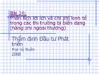 Bài 14: Phân tích lợi ích và chi phí kinh tế trong các thị trường bị biến dạng (hàng phi ngoại thương)