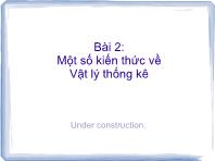 Bài 2: Một số kiến thức về Vật lý thống kê