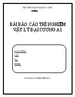 Bài Báo cáo thí nghiệm vật lý đại cương A1