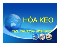 Bài giảng Hóa keo Chương 1: Mở đầu