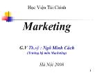 Bài giảng Marketing - Ngô Minh Cách