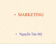 Bài giảng Marketing - Nguyễn Tân Mỹ