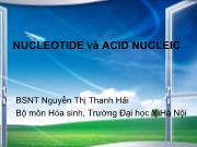 Bài giảng Nucleotide và acid nucleic