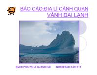 Báo cáo: Địa lí cảnh quan vành đai lạnh